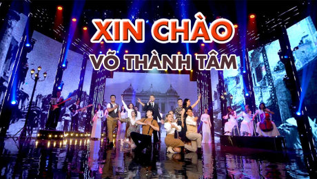 Ca Khúc Xin Chào - Võ Thành Tâm