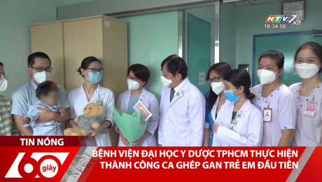 Xem Clip Bệnh Viện Đại Học Y Dược TPHCM Thực Hiện Thành Công Ca Ghép Gan Trẻ Em Đầu Tiên HD Online.