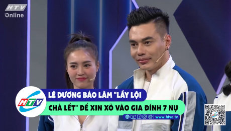 Xem Show CLIP HÀI Lê Dương Bảo Lâm "lầy lồi chà lết" để xin xỏ vào gia đình 7 nụ HD Online.