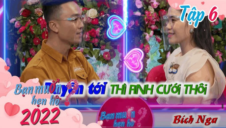 Xem Show TV SHOW Bạn Muốn Hẹn Hò 2022 Tập 06 : Đàng trai cao 1m92 khẳng định: Người Sài Gòn không gia trưởng HD Online.