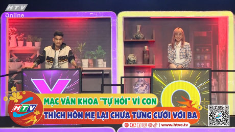 Xem Show CLIP HÀI Mạc Văn Khoa "tự hỏi" vì con thích hôn mẹ lại chưa từng cười với ba HD Online.