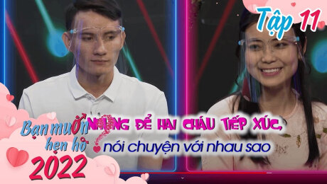 Xem Show TV SHOW Bạn Muốn Hẹn Hò 2022 Tập 11 : Chàng trai phấn khích tột độ vì có bạn gái ngay trên sân khấu, ra mắt gia đình HD Online.