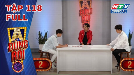 Xem Show TV SHOW A Đúng Rồi Tập 118 : Khải Đăng đối đầu Steven Nguyễn HD Online.