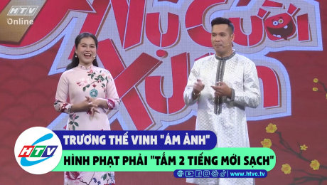 Xem Show CLIP HÀI Trương Thế Vinh "ám ảnh" hình phạt phải "tắm 2 tiếng mới sạch" HD Online.