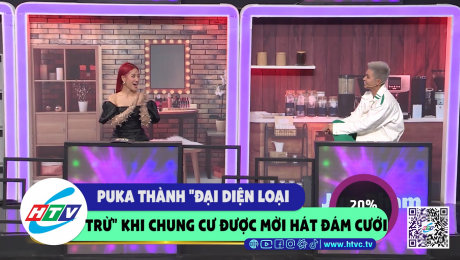 Xem Show CLIP HÀI Puka thành "đại diện loại trừ" khi chung cư được mời hát đám cưới HD Online.