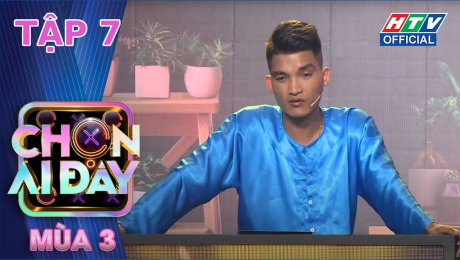 Xem Show TV SHOW Chọn Ai Đây Mùa 3 Tập 07 : Lê Dương Bảo Lâm "ế" dù đứng giữa, Khánh Vân đáng tin nhất nhà HD Online.