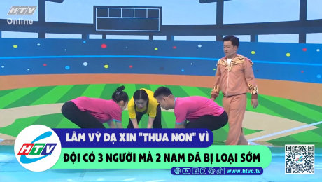 Xem Show CLIP HÀI Lâm Vỹ Dạ xin "thua non" vì đội có 3 người mà 2 nam đã bị loại sớm HD Online.