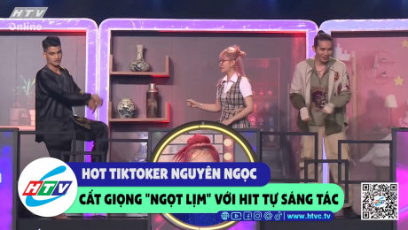 Xem Show CLIP HÀI Hot tiktoker Nguyên Ngọc cất giọng "ngọt lịm" với hit tự sáng tác HD Online.