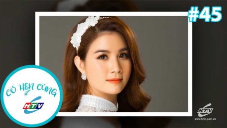 Xem Show TV SHOW Có Hẹn Cùng HTVC Mùa 1 Tập 45 : Diễn Viên Kha Ly HD Online.