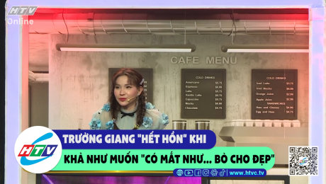 Xem Show CLIP HÀI Trường Giang "hết hồn" khi Khả Như muốn "có mắt như... bò cho đẹp" HD Online.