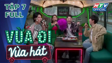 Xem Show TV SHOW Vừa Đi Vừa Hát Tập 07 : Lục Huy - Tồ - Tùng Maru (Uni5) - Tình bạn thật kỳ HD Online.