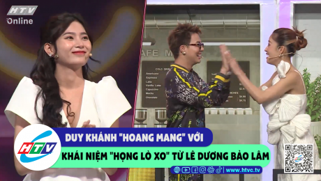 Xem Show CLIP HÀI Duy Khánh "hoang mang" với khái niệm "họng lò xo" từ Lê Dương Bảo Lâm HD Online.