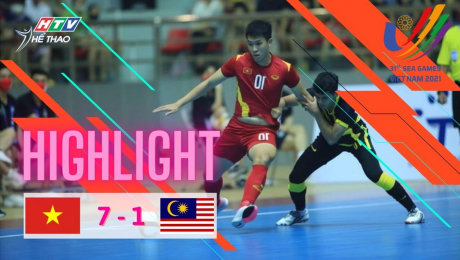 Futsal VIỆT NAM 7 - 1 MALAYSIA - 14.05.2022