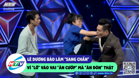 Xem Show CLIP HÀI Lê Dương Bảo Lâm "sang chấn" vì "lỡ" vài vai "ăn cướp": và "ăn đòn" thật HD Online.