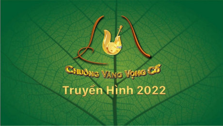 Trailer Chuông Vàng Vọng Cổ 2022
