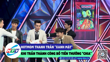 Xem Show CLIP HÀI Hot Mom Thanh Trần "xanh mặt" khi Trấn Thành công bố tiền thưởng "chia" HD Online.