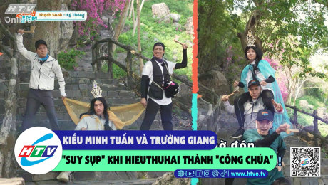 Xem Show CLIP HÀI Kiều Minh Tuấn và Trường Giang "suy sụp" khi Hieuthuhai thành "công chúa" HD Online.
