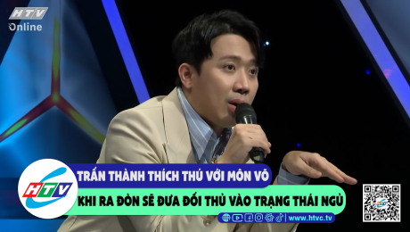 Xem Show CLIP HÀI Trấn Thành thích thú với môn võ khi ra đòn sẽ dưa đối thủ vào trạng thái ngủ HD Online.