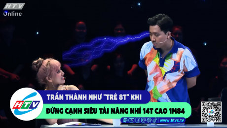 Xem Show CLIP HÀI Trấn Thành như "trẻ 8T" khi đứng cạnh siêu tài năng nhí 14T cao 1m84 HD Online.