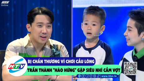 Xem Show CLIP HÀI Bị chấn thương vì chơi cầu lông, Trấn Thành "hào hứng" gặp siêu nhí cầm vợt HD Online.