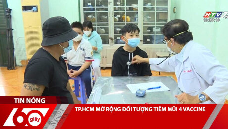 Xem Clip TP.HCM MỞ RỘNG ĐỐI TƯỢNG TIÊM MŨI 4 VACCINE HD Online.