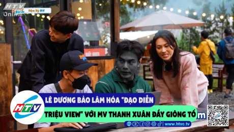 Xem Show CLIP HÀI Lê Dương Bảo Lâm hóa "đạo diễn triệu view" với mv thanh xuân đầy giông tố HD Online.