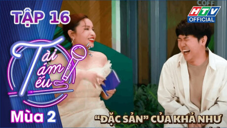 Xem Show TV SHOW Tài Tám Tếu Mùa 2 Tập 16 : Thảo Nhi "không lý lẽ" đụng độ Minh Xù "không thể thẳng" HD Online.