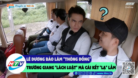 Xem Show CLIP HÀI Lê Dương Bảo Lâm "thông đồng" Trường Giang "lách luật" mà cái kết "lạ" lắm HD Online.