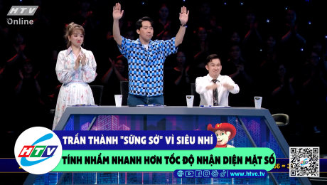 Xem Show CLIP HÀI Trấn Thành "sững sờ" vì siêu nhí tính nhẩm nhanh hơn tốc độ nhận diện mặt số HD Online.