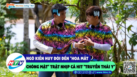 Xem Show CLIP HÀI Ngô Kiến Huy đói đến "hoa mắt chóng mặt" trật nhịp cả hit "truyền thái y" HD Online.