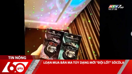 Xem Clip LOẠN MUA BÁN MA TÚY DẠNG MỚI "ĐỘI LỐT" SÔCÔLA HD Online.