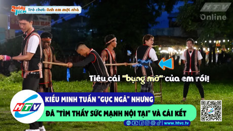 Xem Show CLIP HÀI Kiều Minh Tuấn "gục ngã" nhưng đã "tìm thấy sức mạnh nội tại" và cái kết HD Online.