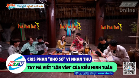 Xem Show CLIP HÀI Cris Phan "khổ sở" vì nhận thư tay mà viết "lộn văn" của Kiều Minh Tuấn HD Online.