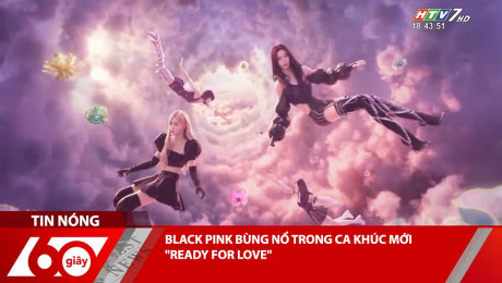 Xem Clip BLACK PINK BÙNG NỔ TRONG CA KHÚC MỚI "READY FOR LOVE" HD Online.