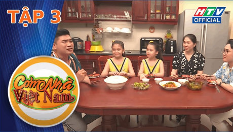 Xem Show TV SHOW Cơm Nhà Việt Nam Tập 03 : Thích nhất là món gà kho sả ớt của mẹ HD Online.