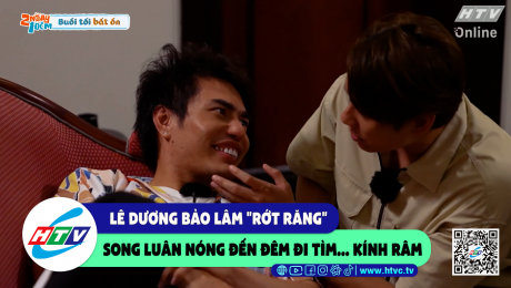 Xem Show CLIP HÀI Lê Dương Bảo Lâm "rớt răng", Song Luân nóng đến đêm đi tìm....kính râm HD Online.