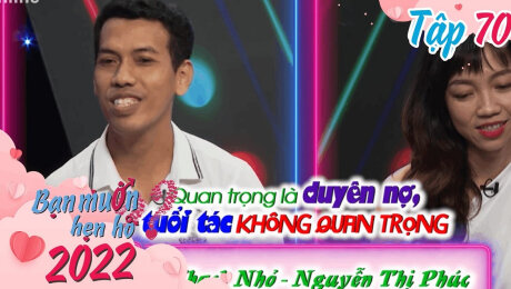 Xem Show TV SHOW Bạn Muốn Hẹn Hò 2022 Tập 70 : Em nấu ăn không nhanh, nhưng trong tình cảm không hề chậm chân HD Online.