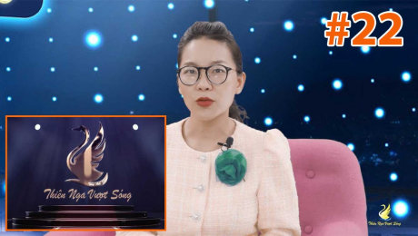 Xem Show TV SHOW Thiên Nga Vượt Sóng Tập 22 : Thiên Nga mùa thu HD Online.
