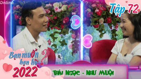 Xem Show TV SHOW Bạn Muốn Hẹn Hò 2022 Tập 72 : Anh hy vọng hai phút này là bước ngoặt của cuộc đời anh HD Online.