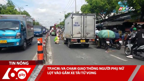 Xem Clip TP.HCM: VA CHẠM GIAO THÔNG NGƯỜI PHỤ NỮ LỌT VÀO GẦM XE TẢI TỬ VONG HD Online.