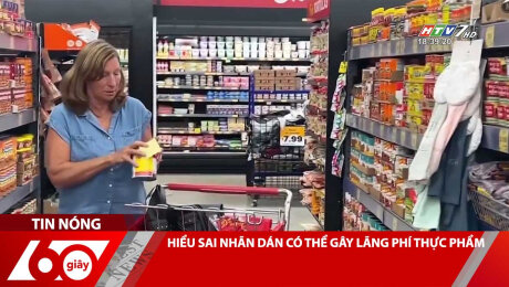 Xem Clip HIỂU SAI NHÃN DÁN CÓ THỂ GÂY LÃNG PHÍ THỰC PHẨM HD Online.