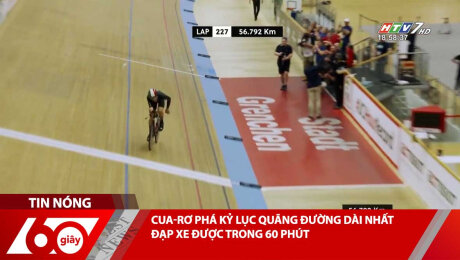Xem Clip CUA-RƠ PHÁ KỶ LỤC QUÃNG ĐƯỜNG DÀI NHẤT ĐẠP XE ĐƯỢC TRONG 60 PHÚT HD Online.