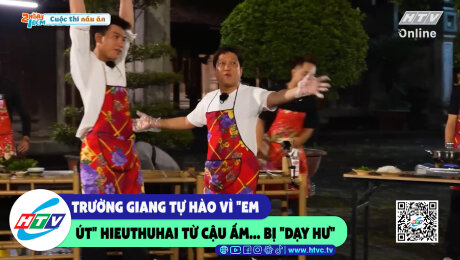 Xem Show CLIP HÀI Trường Giang tự hào vì "em út" HieuThuHai từ cậu ấm...bị "dạy hư" HD Online.