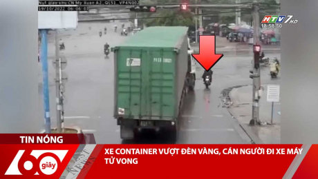 Xem Clip XE CONTAINER VƯỢT ĐÈN VÀNG, CÁN NGƯỜI ĐI XE MÁY TỬ VONG HD Online.