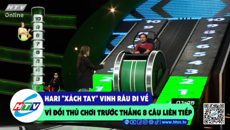 Xem Show CLIP HÀI Hari "xách tay" Vinh Râu đi về vò đối thủ chơi trước thắng 8 câu liên tiếp  HD Online.