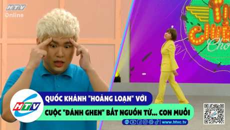 Xem Show CLIP HÀI Quốc Khánh "hoảng loạn" với cuộc "đánh ghen" bắt nguồn từ...con muỗi HD Online.