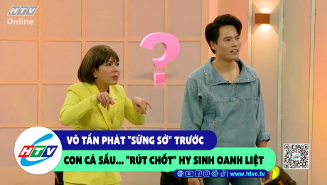 Xem Show CLIP HÀI Võ Tấn Phát "sững sờ" trước con cá sấu..."rút chốt" hy sinh oanh liệt HD Online.