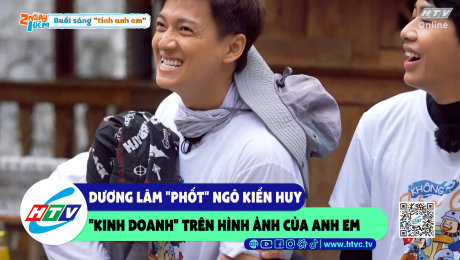 Xem Show CLIP HÀI Dương Lâm "phốt" Ngô Kiến Huy "kinh doanh" trên hình ảnh của anh em HD Online.