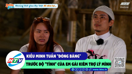 Xem Show CLIP HÀI Kiều Minh Tuấn "đóng băng" trước độ "tỉnh" của em gái kiêm trợ lý mình HD Online.