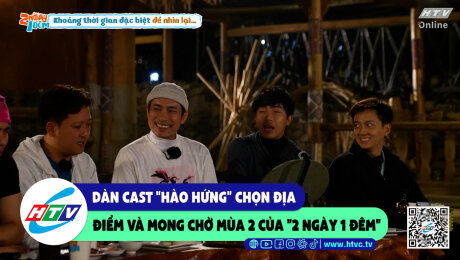 Xem Show CLIP HÀI Dàn cast "hào hứng "chọn địa điểm và mong chờ mùa 2 của "2 ngày 1 đêm" HD Online.